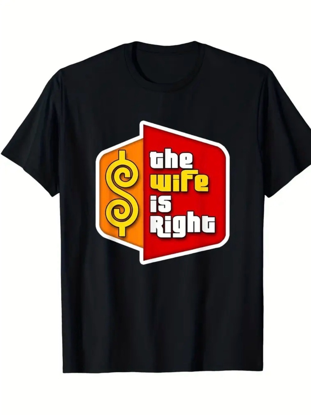 B-8-12 The Wife Is Right Graphic Tee - Black